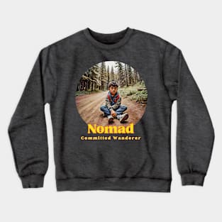 Nomad Explorer (committed wanderer boy) Crewneck Sweatshirt